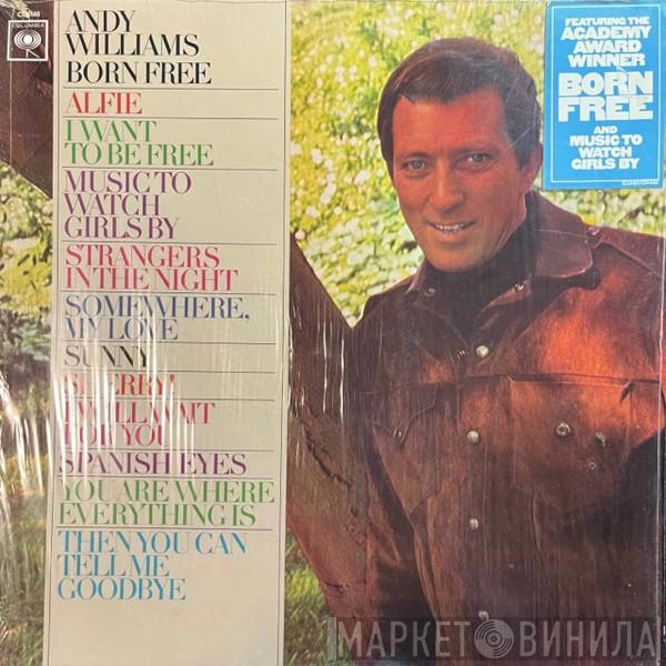  Andy Williams  - Born Free