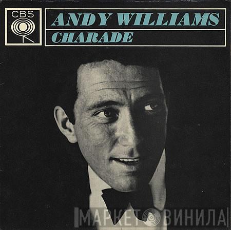 Andy Williams - Charade