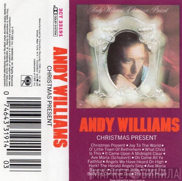  Andy Williams  - Christmas Present