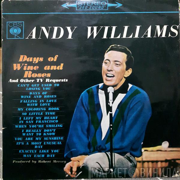  Andy Williams  - Days Of Wine And Roses