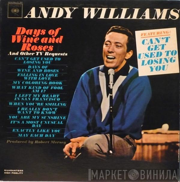  Andy Williams  - Days Of Wine And Roses