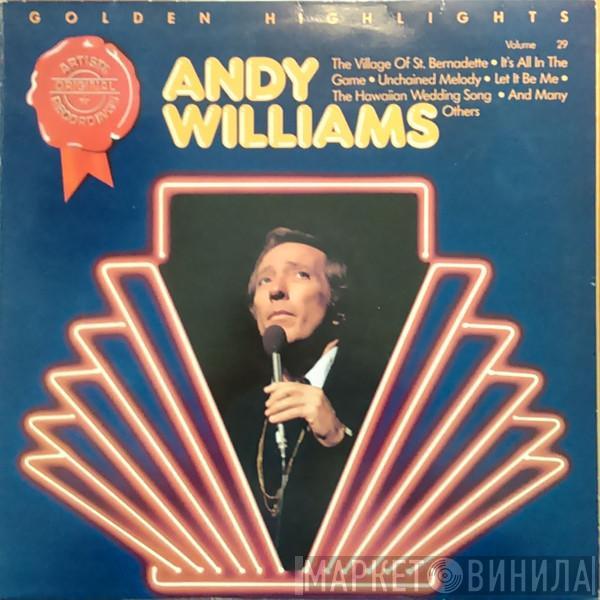  Andy Williams  - Golden Highlights