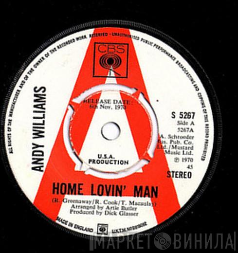 Andy Williams - Home Lovin' Man