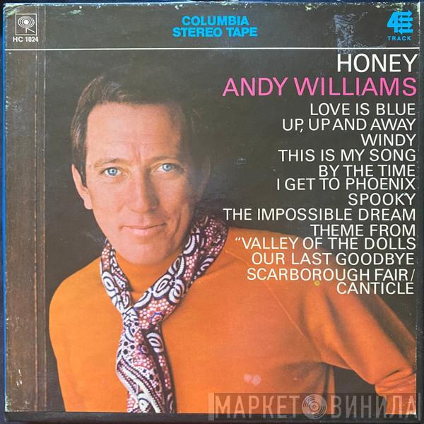  Andy Williams  - Honey