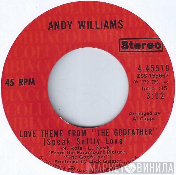  Andy Williams  - Love Theme From "The Godfather" (Speak Softly Love)