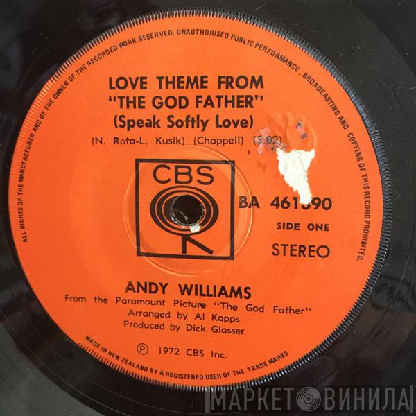  Andy Williams  - Love Theme From "The Godfather" (Speak Softly Love)