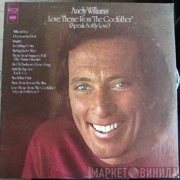  Andy Williams  - Love Theme From "The Godfather"