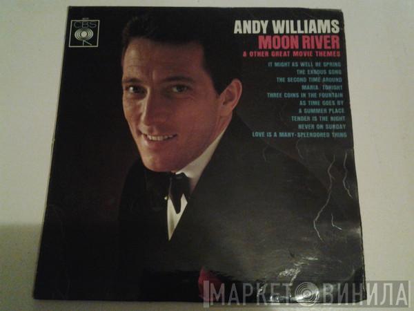 Andy Williams - Moon River & Other Great Movie Themes