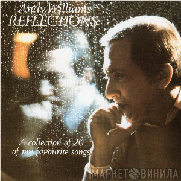 Andy Williams - Reflections
