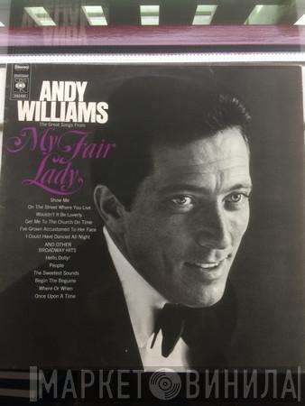  Andy Williams  - The Great Songs From My Fair Lady