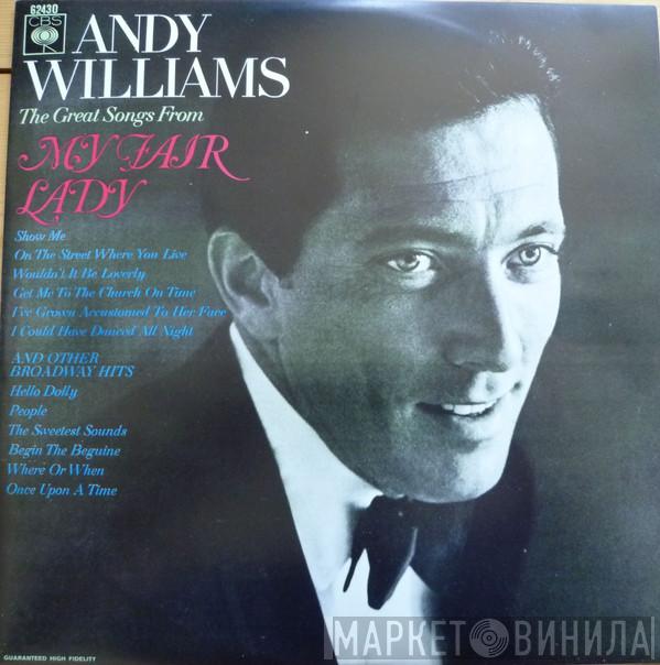  Andy Williams  - The Great Songs From My Fair Lady