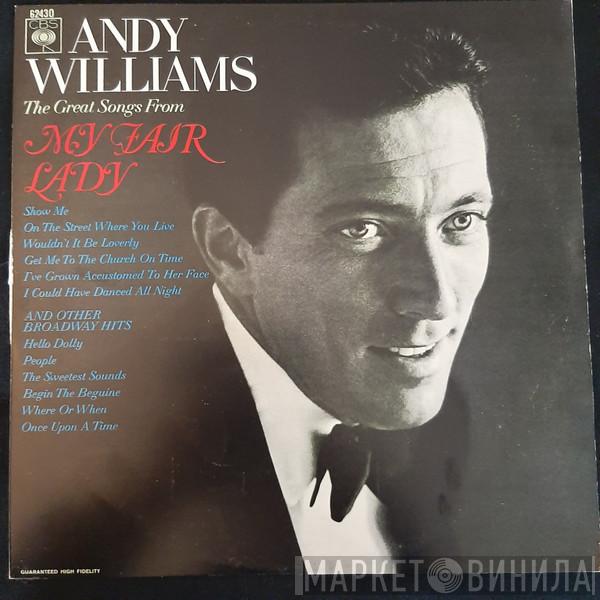  Andy Williams  - The Great Songs From My Fair Lady