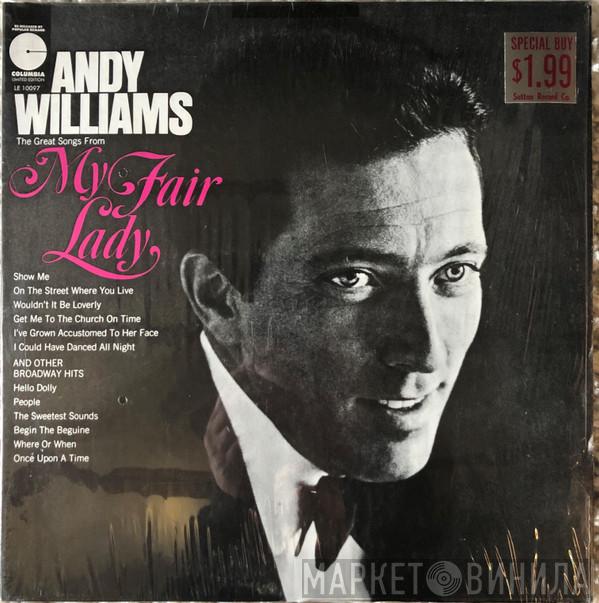  Andy Williams  - The Great Songs From My Fair Lady