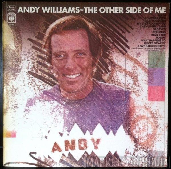 Andy Williams - The Other Side Of Me
