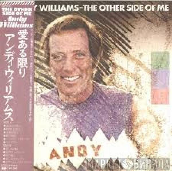  Andy Williams  - The Other Side Of Me