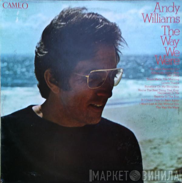 Andy Williams - The Way We Were