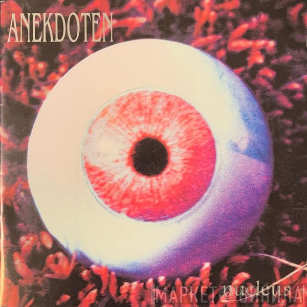  Anekdoten  - Nucleus