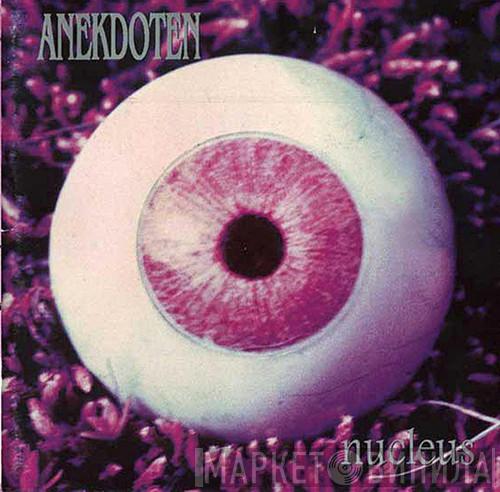  Anekdoten  - Nucleus