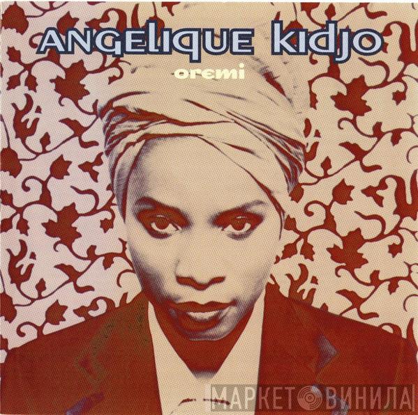 Angélique Kidjo - Oremi