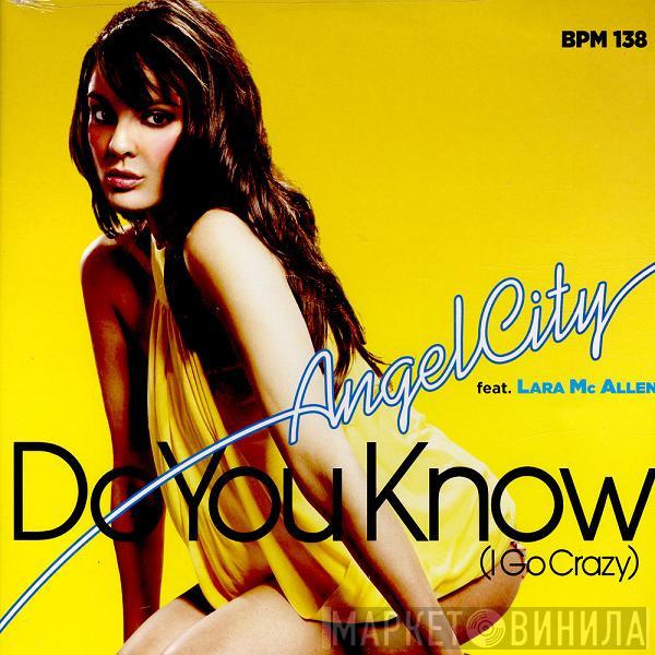  Angel City  - Do You Know (I Go Crazy)