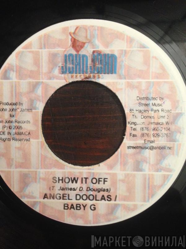 Angel Doolas, Trevor 'Baby G' James, Voicemail - Show It Off / Tek A Hike