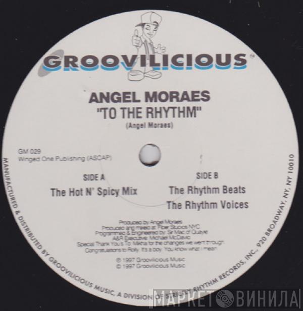Angel Moraes - To The Rhythm