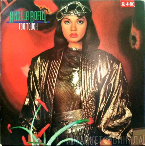  Angela Bofill  - Too Tough