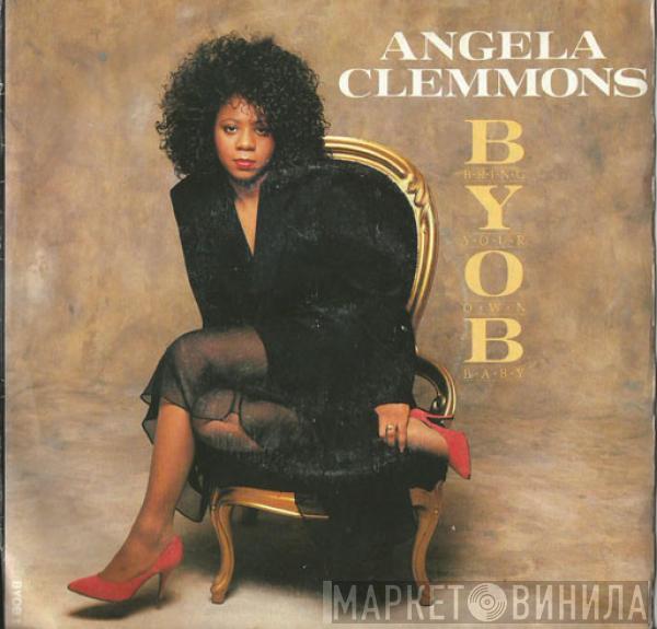 Angela Clemmons - B.Y.O.B. (Bring Your Own Baby)