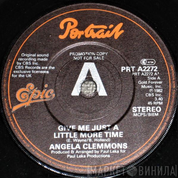 Angela Clemmons - Give Me Just A Little More Time