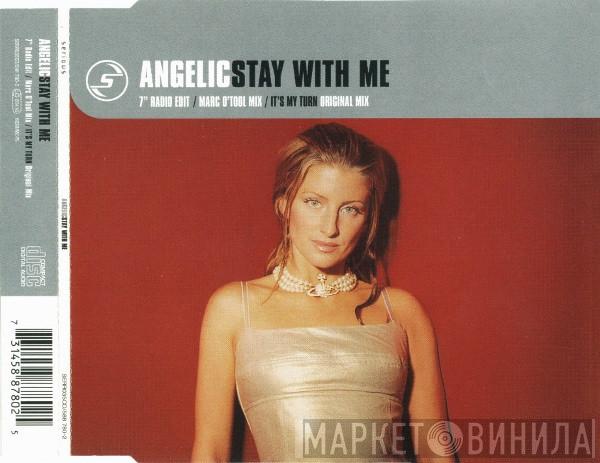 Angelic - Stay With Me