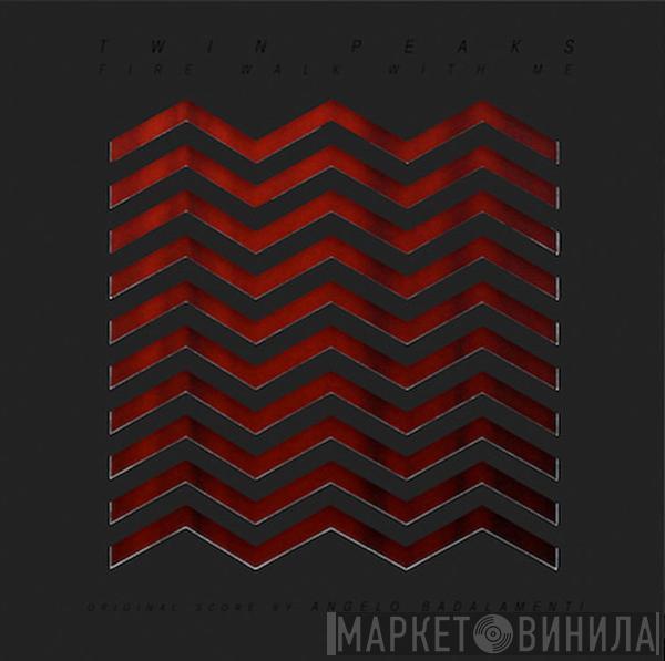 Angelo Badalamenti - Twin Peaks: Fire Walk With Me