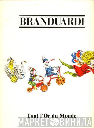  Angelo Branduardi  - Tout L'Or Du Monde