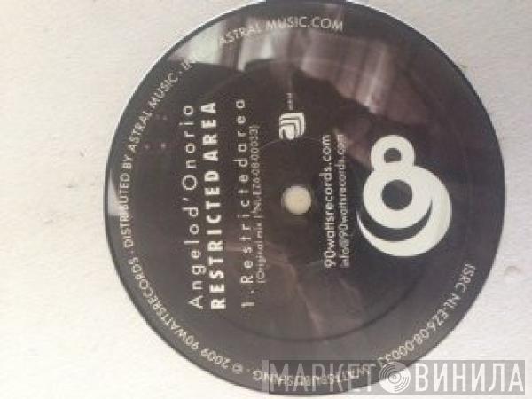 Angelo D'Onorio - Restricted Area