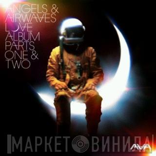  Angels & Airwaves  - Love Album Parts One & Two