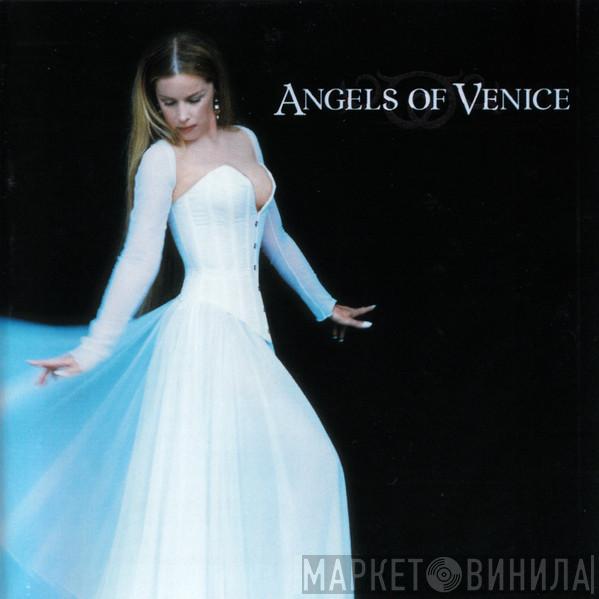 Angels Of Venice - Angels Of Venice