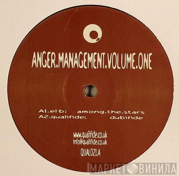  - Anger Management Volume One