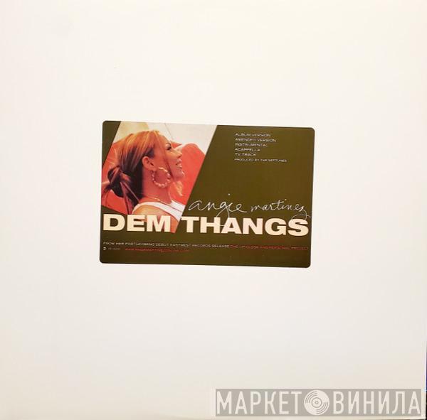 Angie Martinez - Dem Thangs