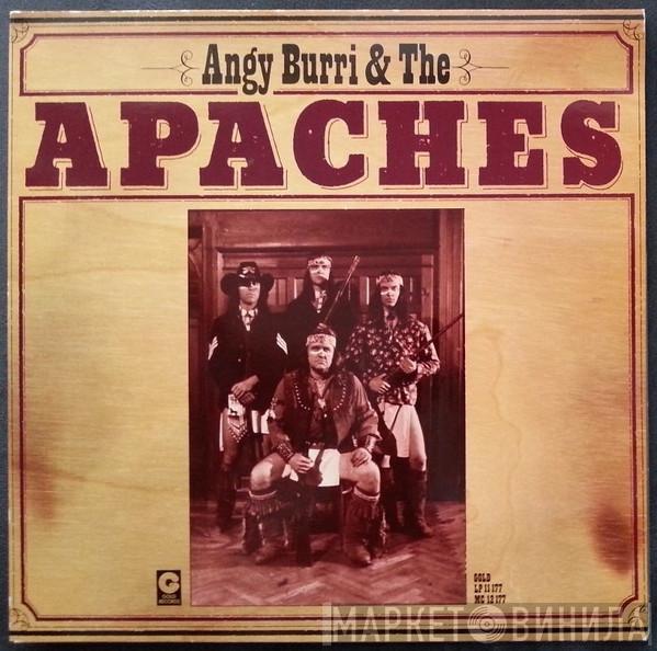 Angy Burri & The Apaches - Angy Burri & The Apaches