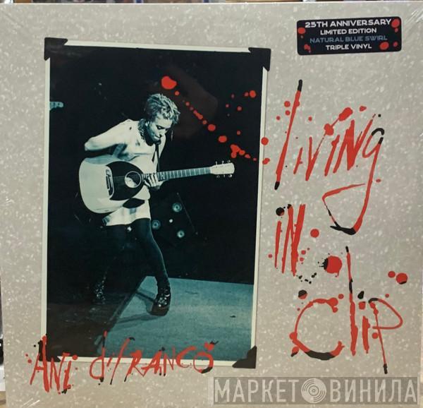 Ani DiFranco - Living In Clip