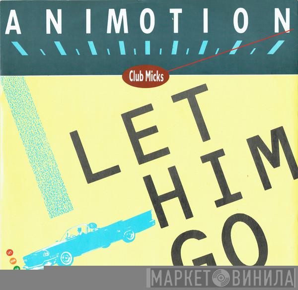 Animotion - Let Him Go (Club Micks)