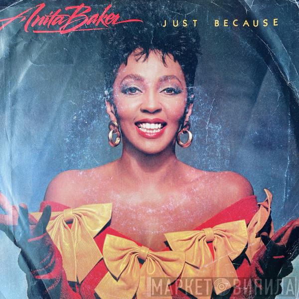  Anita Baker  - Just Because
