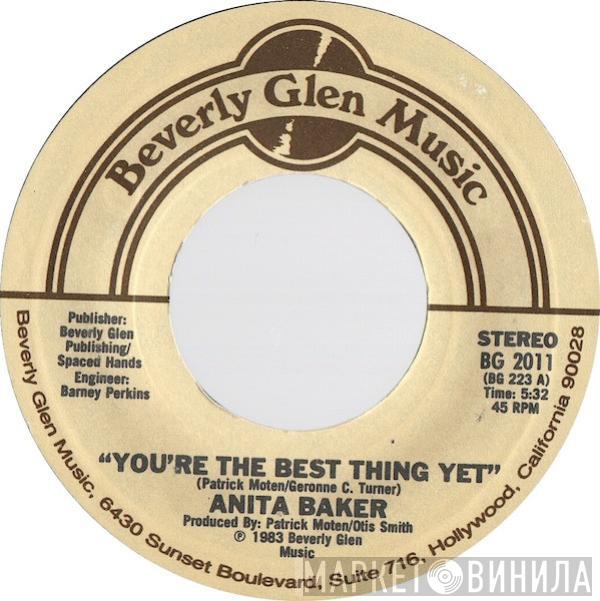 Anita Baker - You're The Best Thing Yet