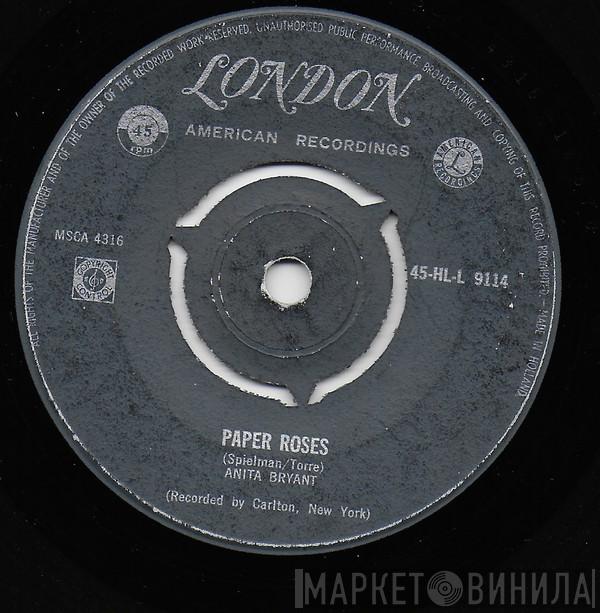  Anita Bryant  - Paper Roses / Mixed Emotions