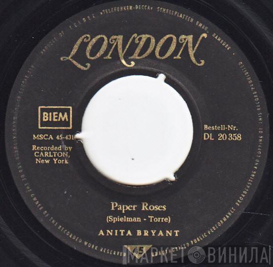  Anita Bryant  - Paper Roses / Mixed Emotions