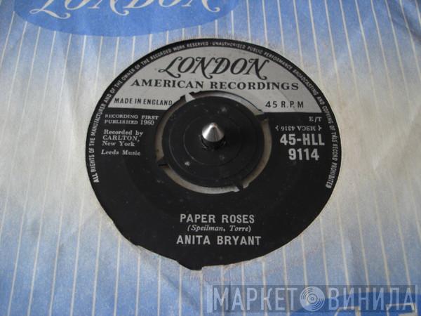 Anita Bryant - Paper Roses