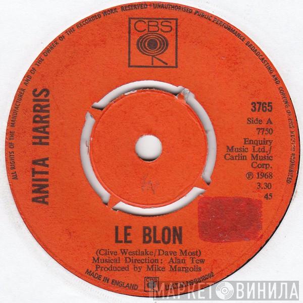 Anita Harris - Le Blon