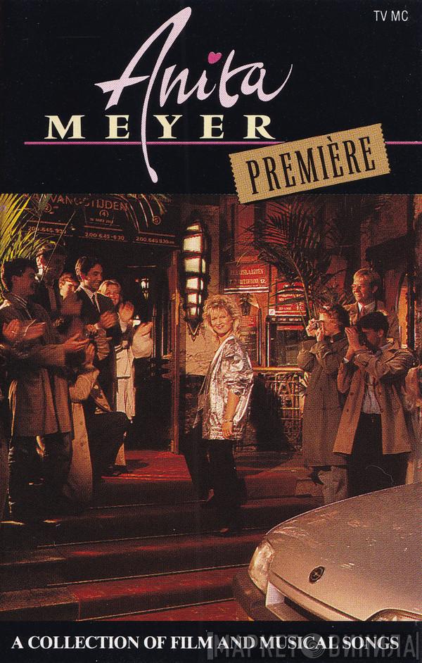  Anita Meyer  - Première