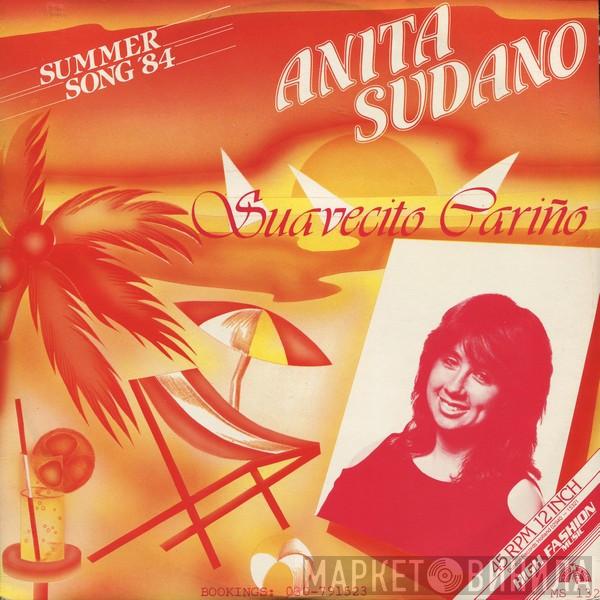  Anita Sudano  - Suavecito Cariño (Summer Song '84)