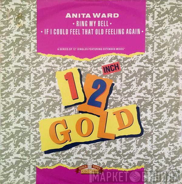  Anita Ward  - Ring My Bell / If I Could Feel That Old Feeling Again