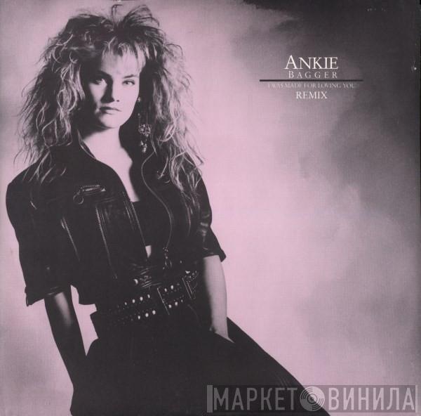 Ankie Bagger - I Was Made For Loving You